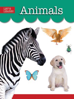 cover image of Let's Learn!: Animals